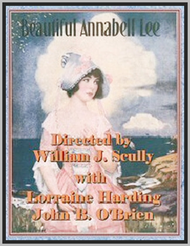 ANNABELL LEE - 1921 - JOHN B. O'BRIEN - SILENT - RARE DVD