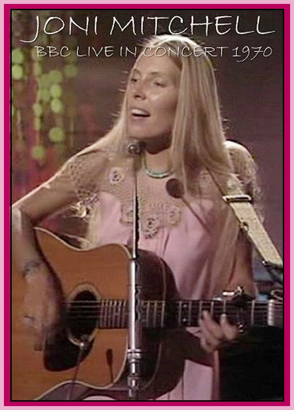 BBC IN CONCERT - 1 DVD - JONI MITCHELL - 10/9/70 - (RECORDED -  9/3/70)