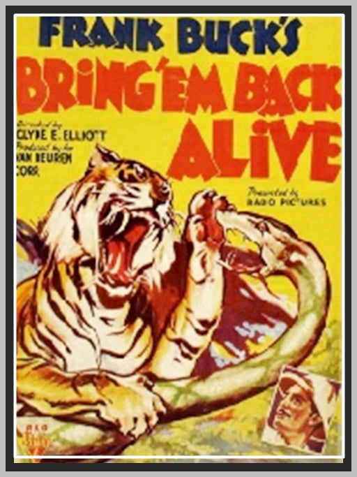 BRING 'EM BACK ALIVE - 1932 - FRANK BUCK - RARE DVD