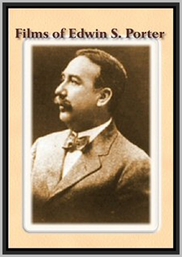 FILMS OF EDWIN S. PORTER - 1898-1905 - SILENT - RARE DVD