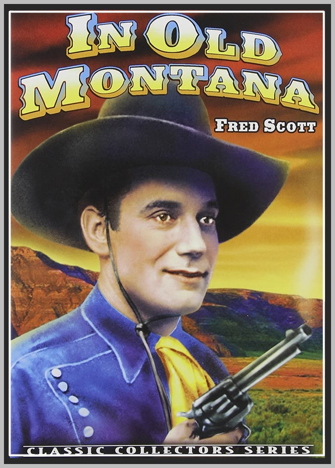IN OLD MONTANA - 1939 - FRED SCOTT - RARE DVD