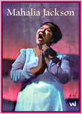 MAHALIA JACKSON SINGS -  BBC TV LONDON: MAHALIA JACKSON, 1964 - DVD