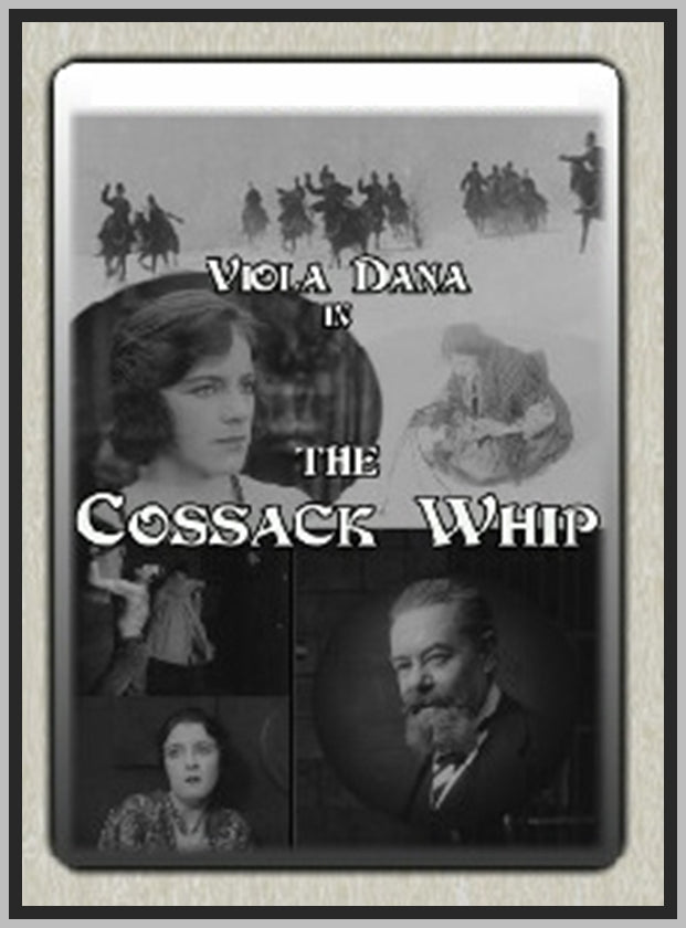 THE COSSACK WHIP - 1916 - VIOLA DANA - SILENT - RARE DVD