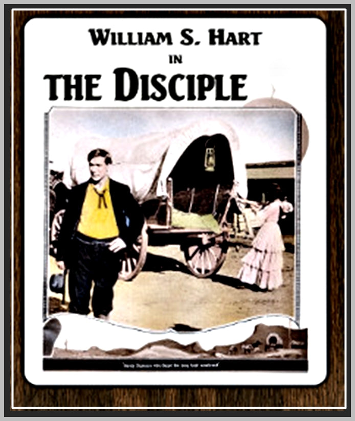 THE DISCIPLE - 1915 - DOROTHY DALTON - SILENT - RARE DVD