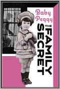 THE FAMILY SECRET - 1924 - BABY PEGGY - SILENT - RARE DVD