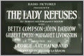 THE LADY REFUSES - 1931 - BETTY COMPSON - RARE DVD