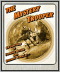 THE MYSTERY TROOPER - 1931 - ROBERT FRAZER - RARE DVD