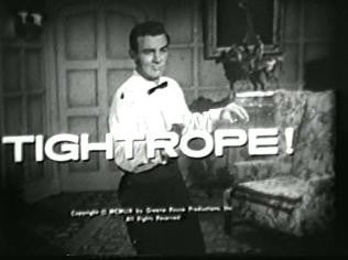 TIGHTROPE - CLASSIC TV SERIES - MIKE CONNORS